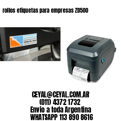 rollos etiquetas para empresas ZD500