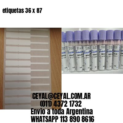 etiquetas 36 x 87