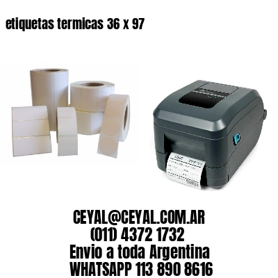 etiquetas termicas 36 x 97
