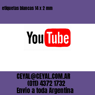 etiquetas blancas 14 x 2 mm