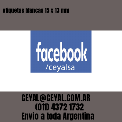 etiquetas blancas 15 x 13 mm