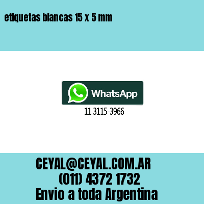 etiquetas blancas 15 x 5 mm