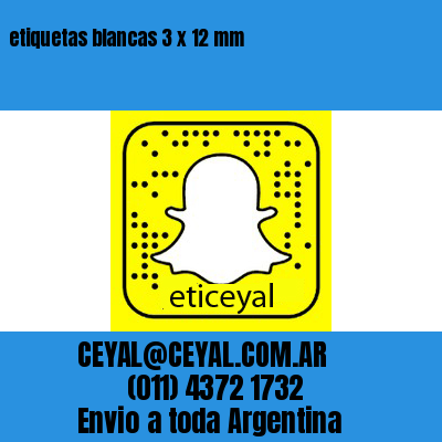 etiquetas blancas 3 x 12 mm