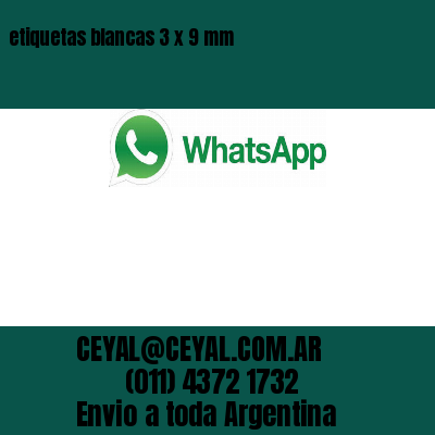 etiquetas blancas 3 x 9 mm
