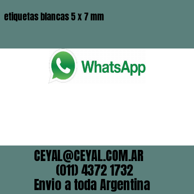 etiquetas blancas 5 x 7 mm