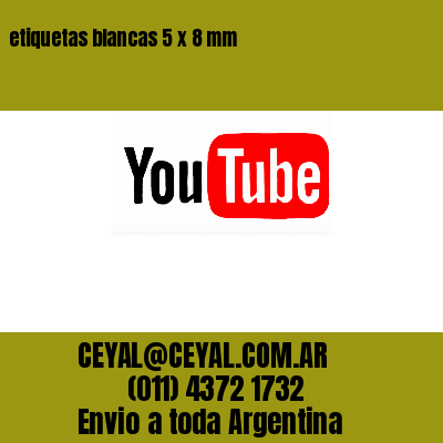 etiquetas blancas 5 x 8 mm
