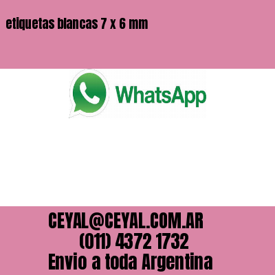 etiquetas blancas 7 x 6 mm