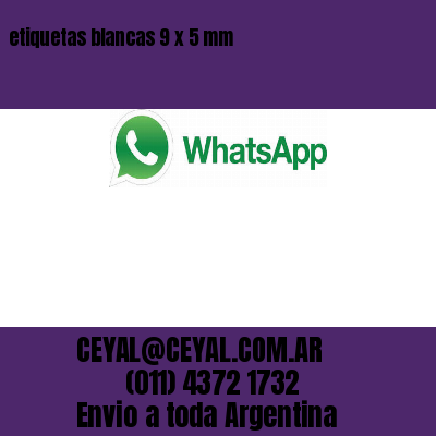 etiquetas blancas 9 x 5 mm