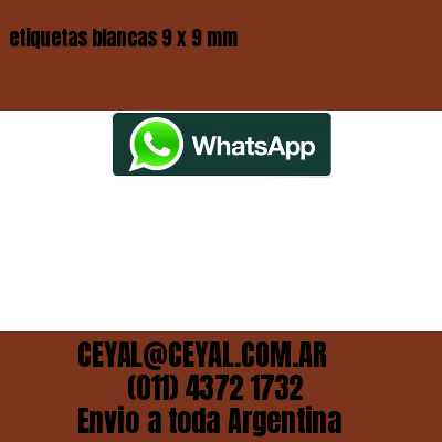 etiquetas blancas 9 x 9 mm