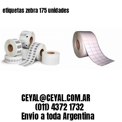 etiquetas zebra 175 unidades