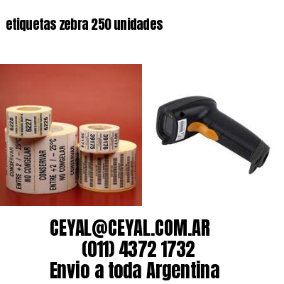 etiquetas zebra 250 unidades