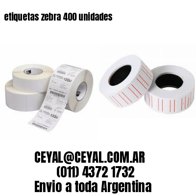 etiquetas zebra 400 unidades