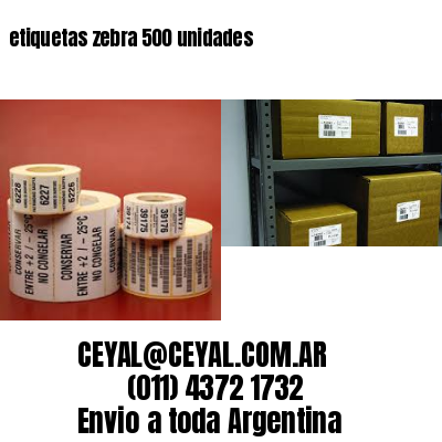 etiquetas zebra 500 unidades
