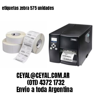 etiquetas zebra 575 unidades