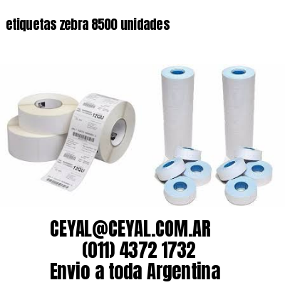 etiquetas zebra 8500 unidades