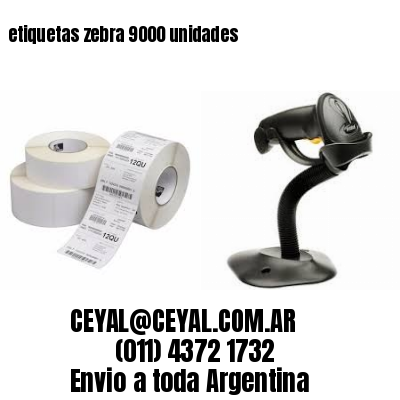 etiquetas zebra 9000 unidades
