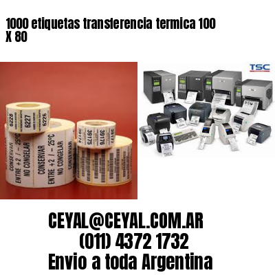 1000 etiquetas transferencia termica 100 X 80