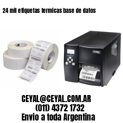 24 mil etiquetas termicas base de datos
