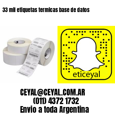 33 mil etiquetas termicas base de datos