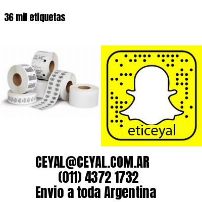 36 mil etiquetas