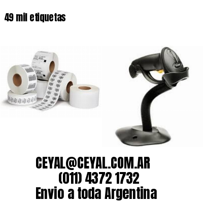 49 mil etiquetas