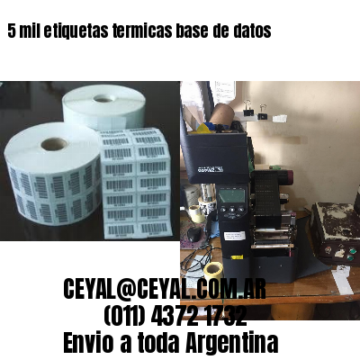 5 mil etiquetas termicas base de datos
