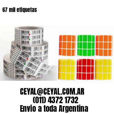 67 mil etiquetas