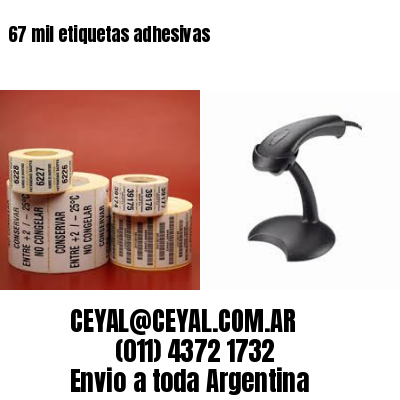 67 mil etiquetas adhesivas