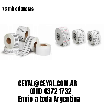 73 mil etiquetas