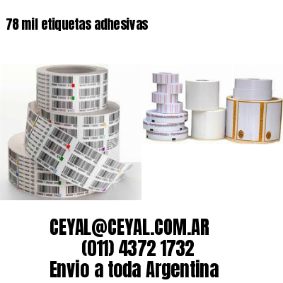 78 mil etiquetas adhesivas