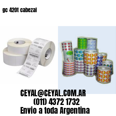 gc 420t cabezal