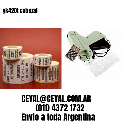 gk420t cabezal