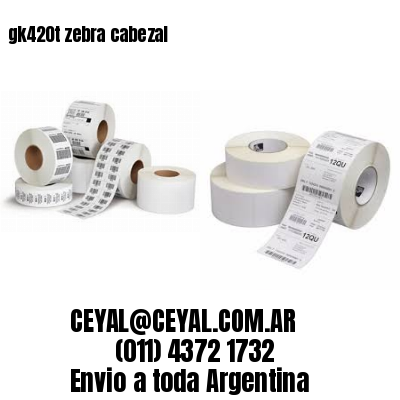 gk420t zebra cabezal