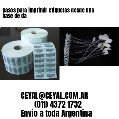 pasos para imprimir etiquetas desde una base de da