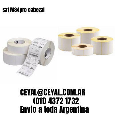 sat M84pro cabezal