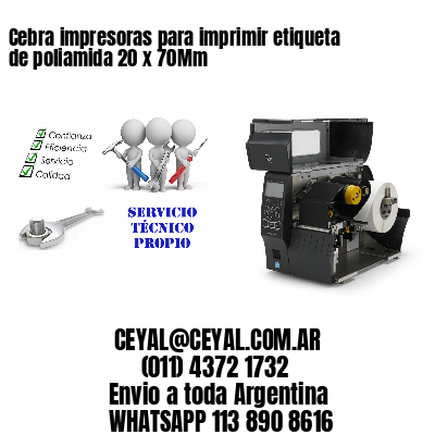 Cebra impresoras para imprimir etiqueta de poliamida 20 x 70Mm