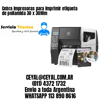 Cebra impresoras para imprimir etiqueta de poliamida 30 x 30Mm
