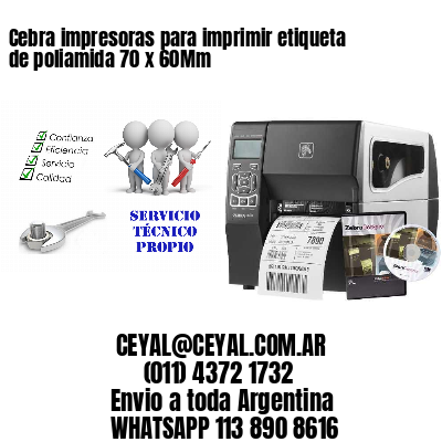 Cebra impresoras para imprimir etiqueta de poliamida 70 x 60Mm
