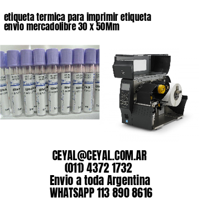 etiqueta termica para imprimir etiqueta envio mercadolibre 30 x 50Mm