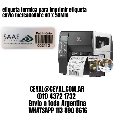 etiqueta termica para imprimir etiqueta envio mercadolibre 40 x 50Mm
