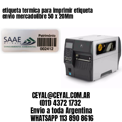 etiqueta termica para imprimir etiqueta envio mercadolibre 50 x 20Mm