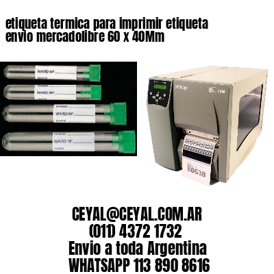 etiqueta termica para imprimir etiqueta envio mercadolibre 60 x 40Mm