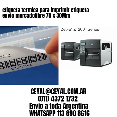 etiqueta termica para imprimir etiqueta envio mercadolibre 70 x 30Mm