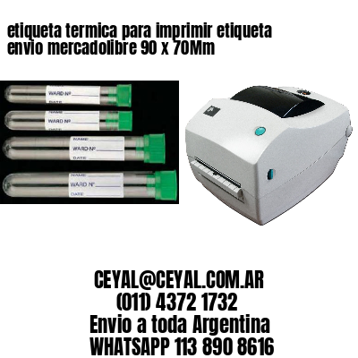etiqueta termica para imprimir etiqueta envio mercadolibre 90 x 70Mm