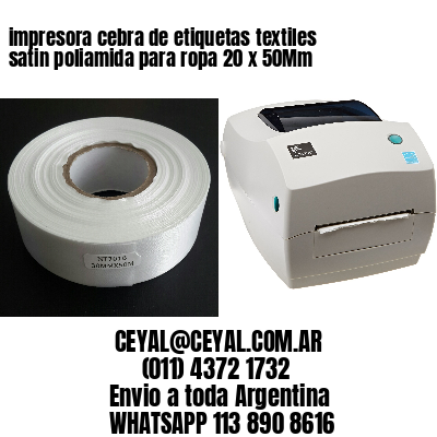 impresora cebra de etiquetas textiles satin poliamida para ropa 20 x 50Mm