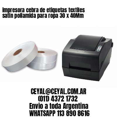 impresora cebra de etiquetas textiles satin poliamida para ropa 30 x 40Mm
