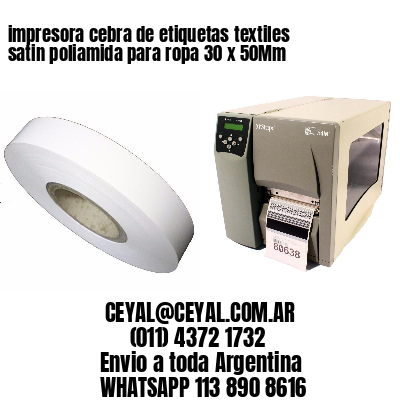 impresora cebra de etiquetas textiles satin poliamida para ropa 30 x 50Mm