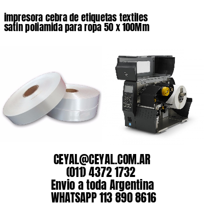 impresora cebra de etiquetas textiles satin poliamida para ropa 50 x 100Mm