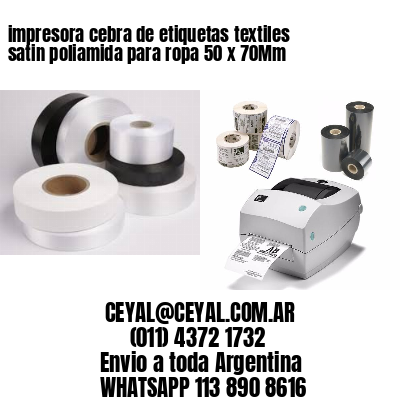 impresora cebra de etiquetas textiles satin poliamida para ropa 50 x 70Mm