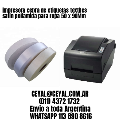 impresora cebra de etiquetas textiles satin poliamida para ropa 50 x 90Mm